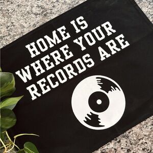 Black and White Vinyl Record Banner Flag Home Is Where Your Records Are